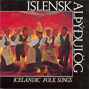 Various - Íslensk Alþýðulög = Icelandic Folk Songs FLAC