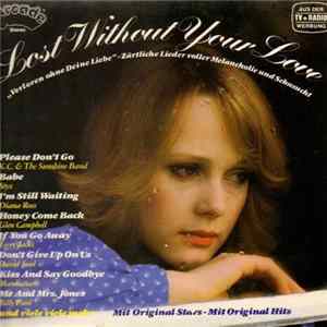 Various - Lost Without Your Love FLAC