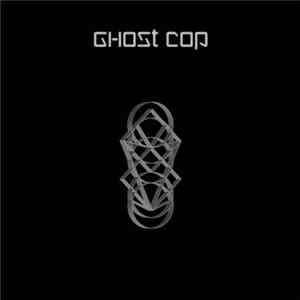 Ghost Cop - Ghost Cop FLAC