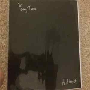Young Turks - Half Hearted FLAC