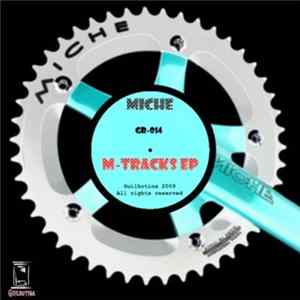 Miche - M-Tracks EP FLAC