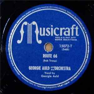 Georgie Auld And His Orchestra / Georgie Auld And His Orchestra Featuring Sarah Vaughan - Route 66 / A Hundred Years From Today FLAC