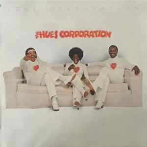 The Hues Corporation - Love Corporation FLAC