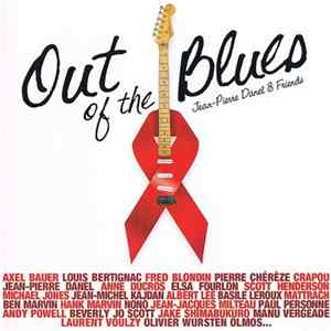 Jean-Pierre Danel - Jean-Pierre Danel & Friends: Out Of The Blues FLAC