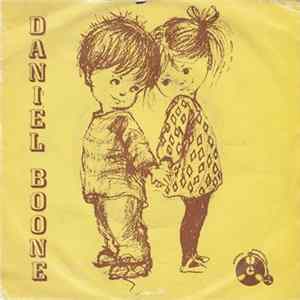 Daniel Boone - Sunshine Lover / Who Turned the Light Out On My Life FLAC