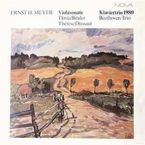 Ernst H. Meyer - Davia Binder, Thérèse Dussaut, Beethoven-Trio - Violasonate / Klaviertrio 1980 FLAC