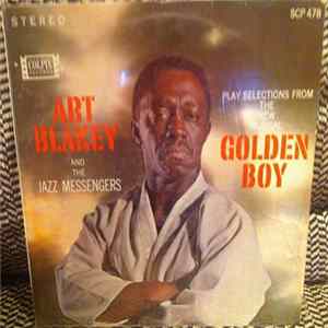 Art Blakey & The Jazz Messengers - Selections From "Golden Boy" FLAC