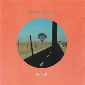 Honeymoons - Domestic FLAC