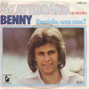 Benny - Skateboard (Uh-Ah-Ah) FLAC