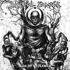 Internal Damage - Age Of Violence FLAC