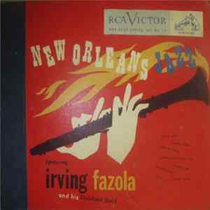 Irving Fazola And His Dixieland Band - New Orleans Jazz FLAC