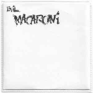 Evil Macaroni - Evil Macaroni FLAC