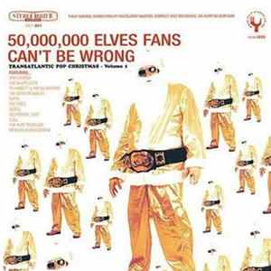 Various - 50,000,000 Elves Fans Can't Be Wrong FLAC
