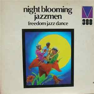 The Night Blooming Jazzmen - Freedom Jazz Dance FLAC