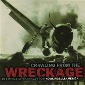 Various - Crawling From The Wreckage FLAC