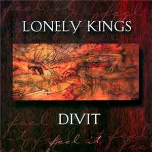 Divit / Lonely Kings - Feel It FLAC