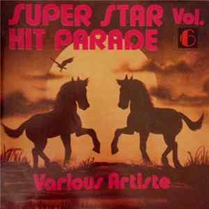Various - Super Star Hit Parade Vol. 6 FLAC
