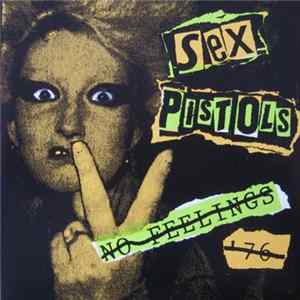 Sex Pistols / Sofisticatos - No Feelings '76 / New York Rocket '78 FLAC