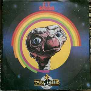 Unknown Artist - E.T. Speaks - Conversations From The Movie With E.T. And His Friends FLAC