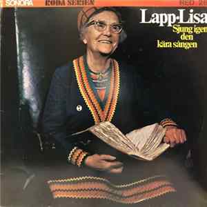 Lapp-Lisa - Sjung Igen Den Kära Sången FLAC