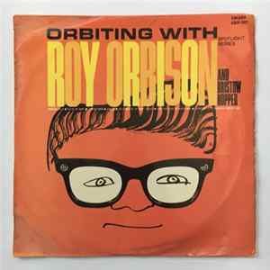 Roy Orbison And Bristow Hopper - Orbiting With FLAC