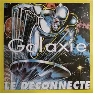 Galaxie - Le Déconnecté FLAC