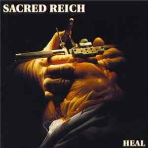 Sacred Reich - Heal FLAC