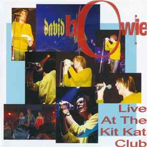 David Bowie - Live At The Kit Kat Club FLAC
