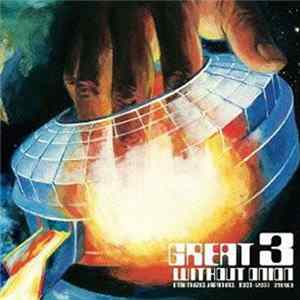 Great3 - Without Onion FLAC