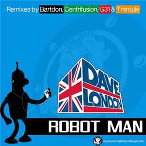 Dave London - Robot Man FLAC