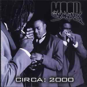 Moodswingaz - Circa:2000 FLAC