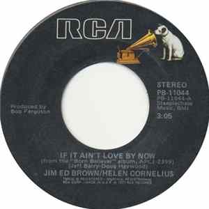 Jim Ed Brown / Helen Cornelius - If It Ain't Love By Now FLAC