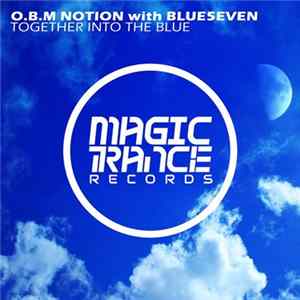 O.B.M Notion With Blue5even - Together Into The Blue FLAC