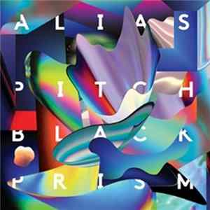 Alias - Pitch Black Prism FLAC