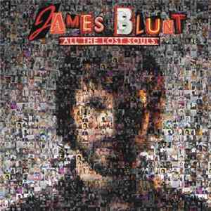 James Blunt - All The Lost Souls FLAC