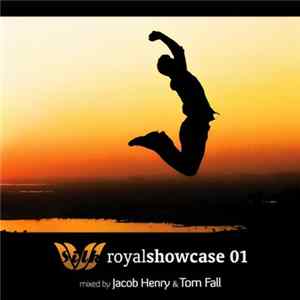 Jacob Henry & Tom Fall - Silk Royal Showcase 01 FLAC