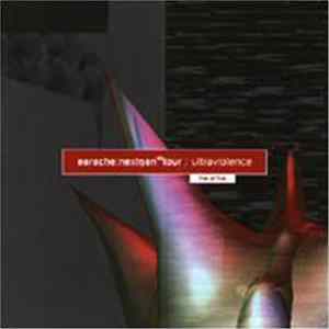 Ultraviolence - Earache: Nextgen 98 Tour FLAC