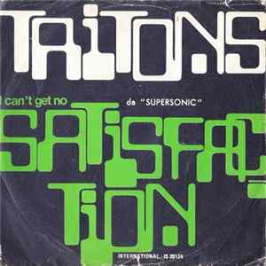 Tritons - (I Can't Get No) Satisfaction FLAC