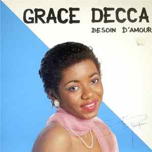 Grace Decca - Besoin D'Amour FLAC