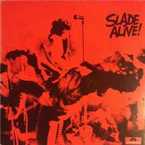 Slade - Slade Alive! FLAC
