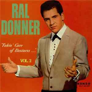 Ral Donner - Takin' Care Of Business Vol. 2 FLAC