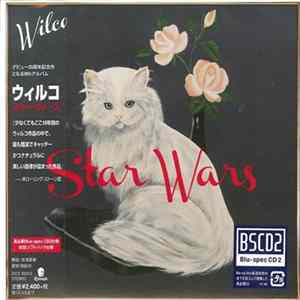 Wilco - Star Wars FLAC