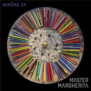Master Margherita - Khroma FLAC