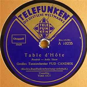Fud Candrix Et Son Orchestre - Table D'Hôte / Time Out FLAC