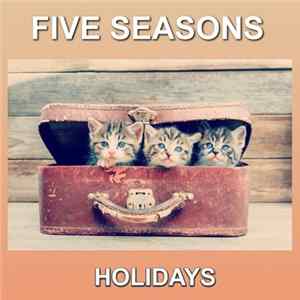 Five Seasons - Holidays FLAC