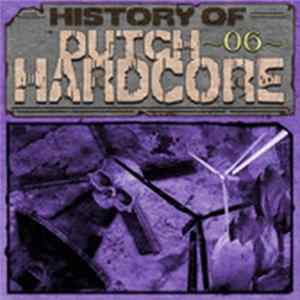 Various - History Of Dutch Hardcore 06 FLAC