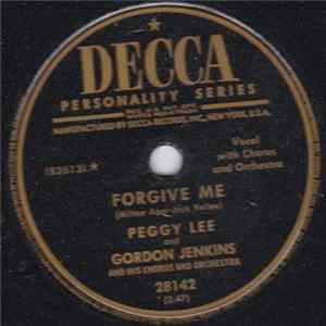 Peggy Lee And Gordon Jenkins and his Orchestra and Chorus - Forgive Me / Be Anything (But Be Mine) FLAC