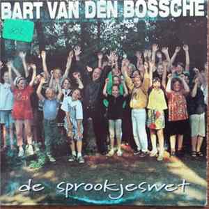 Bart Van den Bossche - De Sprookjeswet FLAC