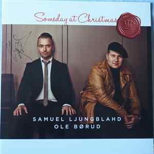 Samuel Ljungblahd & Ole Børud - Someday At Christmas FLAC