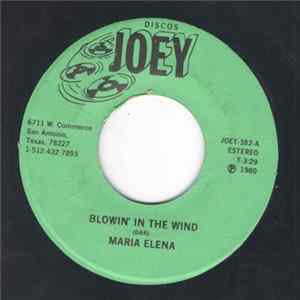 María Elena - Blowin' In The Wind/Alguien Te Quiere FLAC